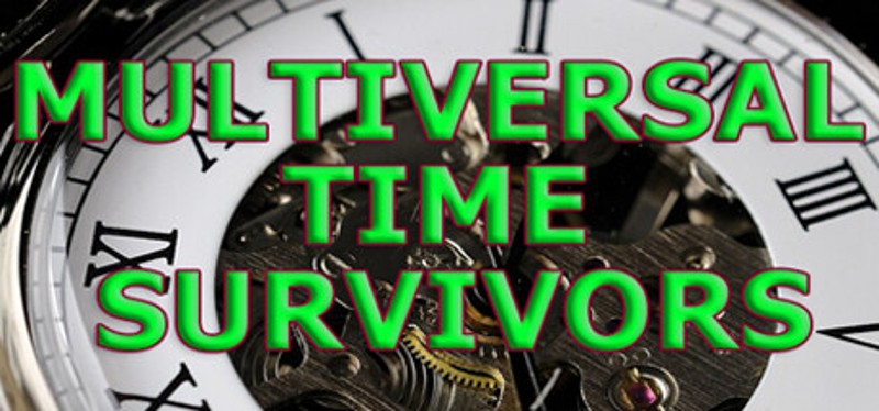 MULTIVERSAL TIME SURVIVORS Image