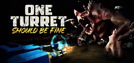 Games like One Turret Should Be Fine