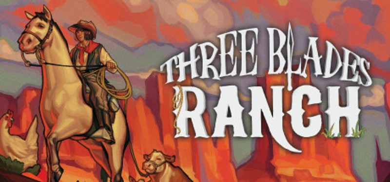 Three Blades Ranch Image