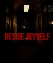 Beside Myself Image