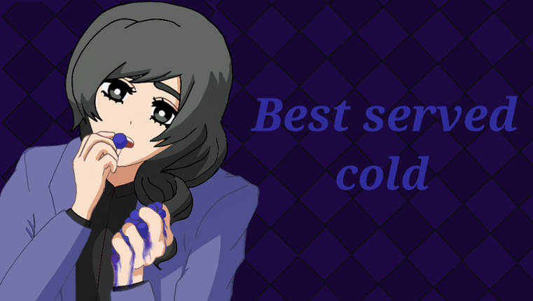 Best served cold Image