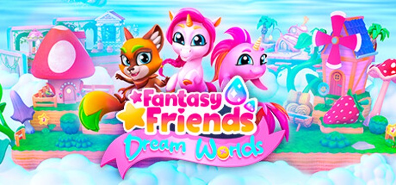 Fantasy Friends: Dream Worlds Game Cover