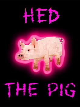 Games like Hed the Pig