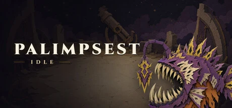 Games like Palimpsest Idle