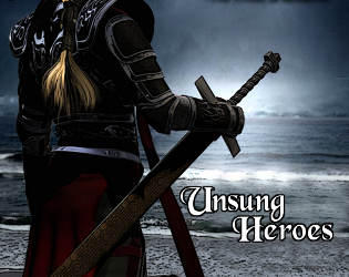 Games like Unsung Heroes