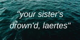 Games like Your Sister's Drown'd, Laertes