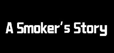 A Smoker's Story Image