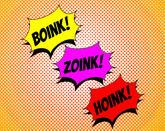 Boink Zoink Hoink Image