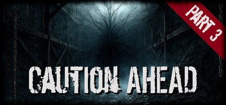 Games like Caution Ahead: Part 3