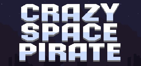 Games like Crazy space pirate