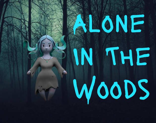 Games like Alone In The Woods