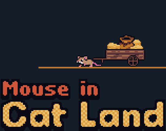 Mouse in Cat Land Game Cover