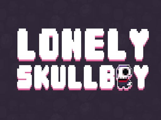 Games like Lonely Skullboy