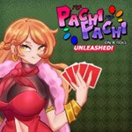 Pachi Pachi On A Roll Unleashed Image