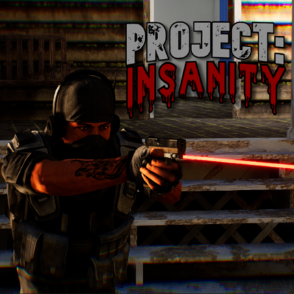 Project: Insanity Image
