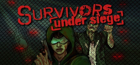Games like Survivors Under Siege