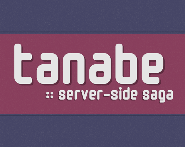 Games like Tanabe :: Server-Side Saga