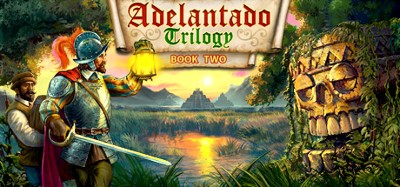 Adelantado Trilogy. Book Two Image