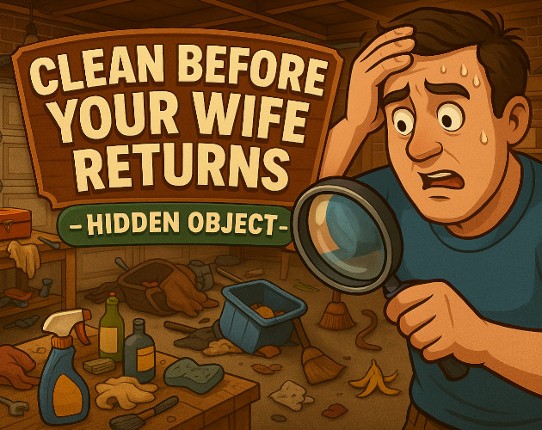 Clean Before Your Wife Returns – Hidden Object Image