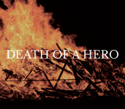 DEATH OF A HERO Image