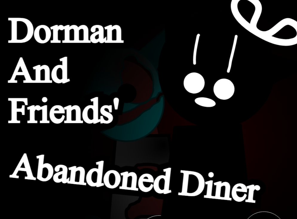 Games like Dorman & Friends' Abandoned Diner; DFD 3