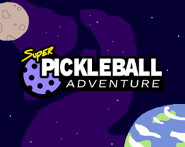 Super Pickleball Adventure Image