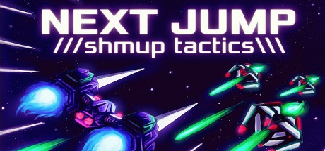 Games like NEXT JUMP: Shmup Tactics