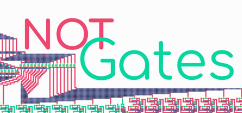 Not Gates Image