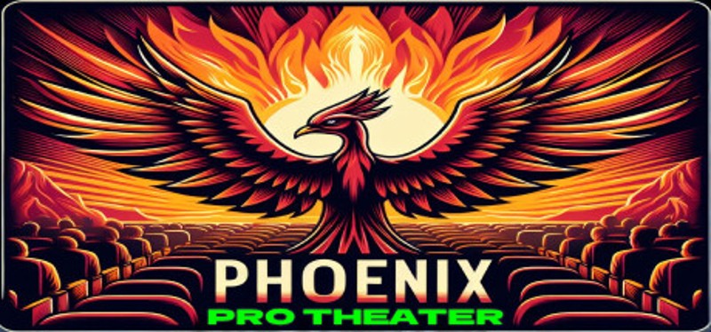 Phoenix Pro Theater Media Player Image
