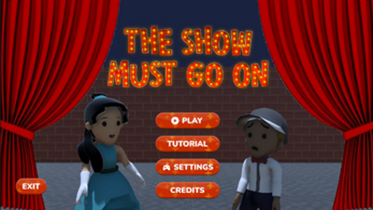 The Show Must Go On! Image