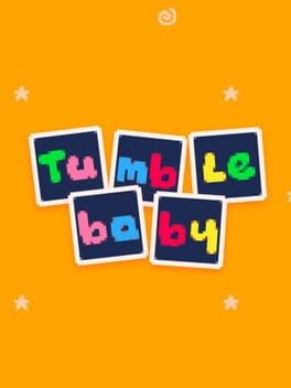 Games like Tumble Baby
