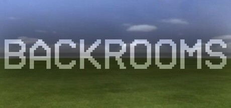 Games like BACKROOMS