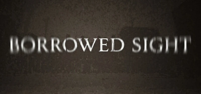 Borrowed Sight Image