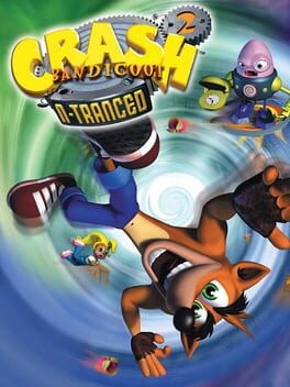 Games like Crash Bandicoot 2: N-Tranced
