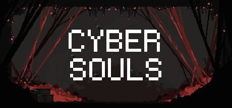 Games like Cyber Souls