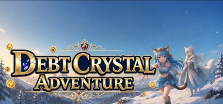 Games like Debt Crystal Adventure