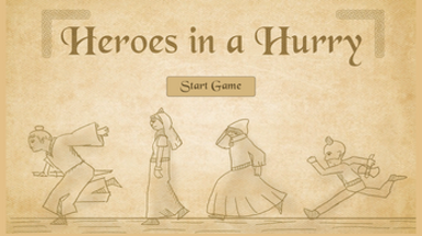 Heroes in a Hurry Image