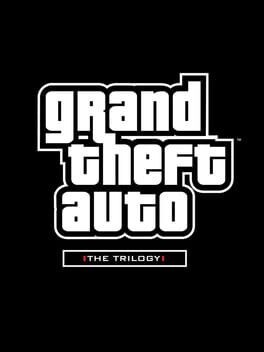 Games like Grand Theft Auto: The Trilogy