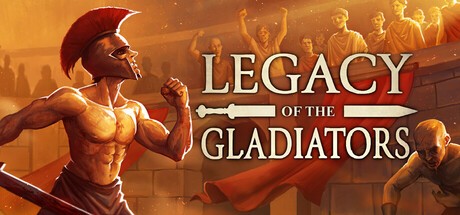 Games like Legacy of the Gladiators