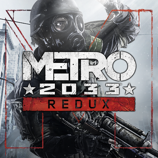 Games like Metro 2033 Redux