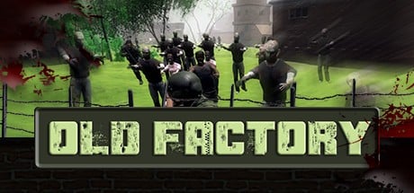 Games like Old Factory