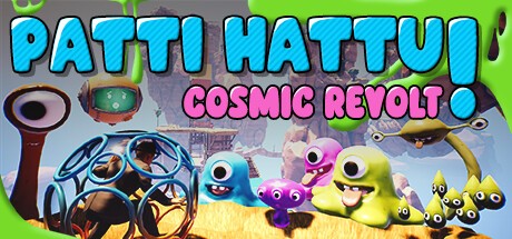 Games like Patti Hattu!: Cosmic Revolt
