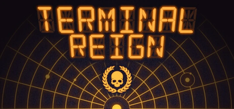 Terminal Reign Image