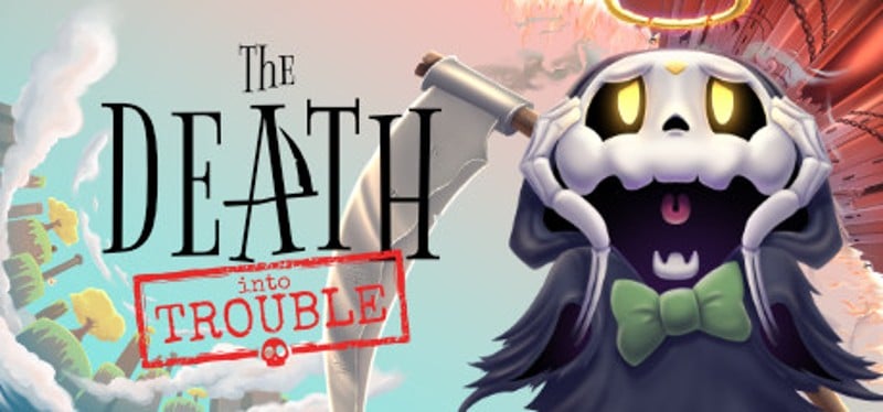 The Death Into Trouble Game Cover