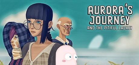 Games like Aurora's Journey and the Pitiful Lackey