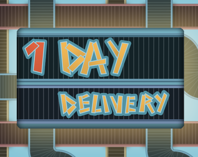 Games like 1 Day Delivery