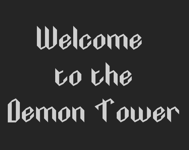 Games like Welcome to the demon tower!