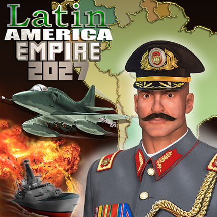 Latin America Empire 2027 Game Cover