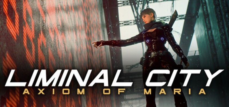 Liminal City: Axiom of Maria - Chapter One Image