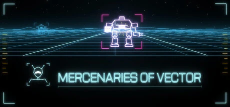 Games like Mercenaries Of Vector